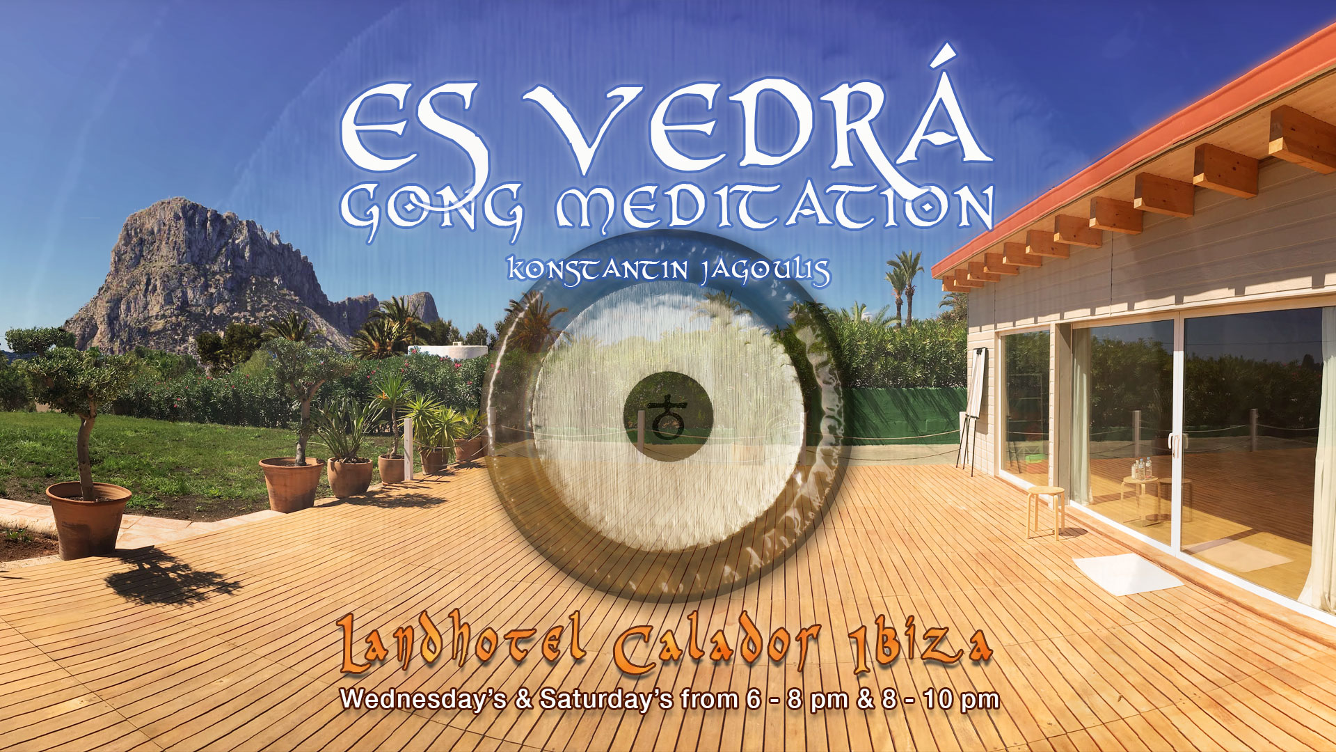 Es Vedrá Gong Meditation at Landhotel Calador Ibiza
